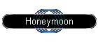 Honeymoon